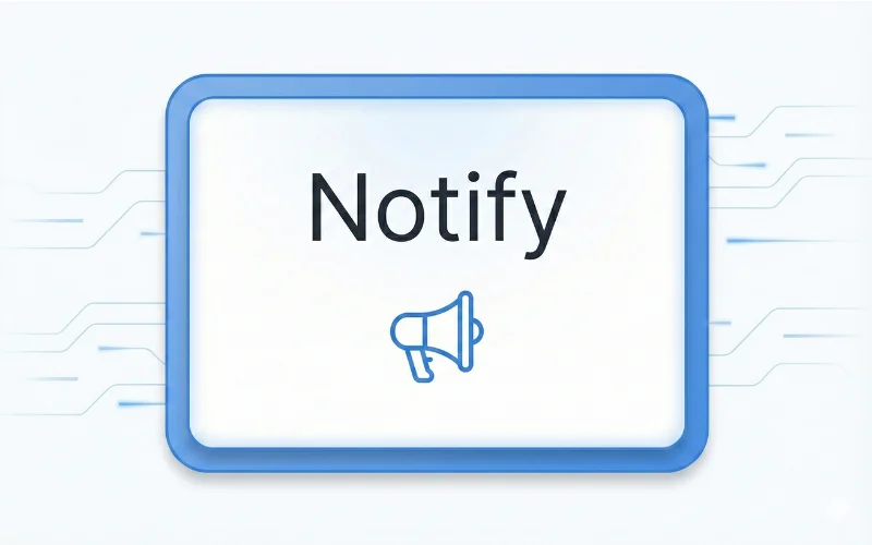 Notify